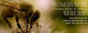 Heather Talbot "Pollination Nation"